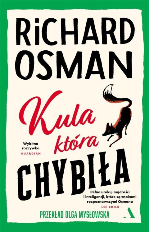 Kula, która chybiła Kula, która chybiła