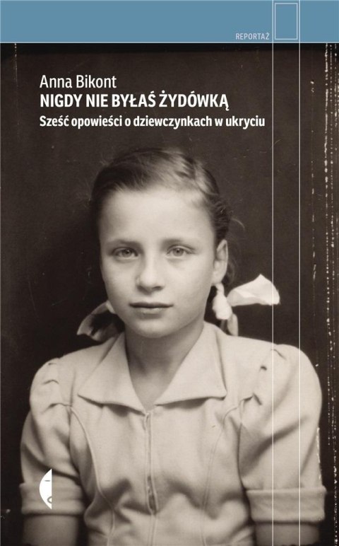 Nigdy nie byłaś Żydówką Nigdy nie byłaś Żydówką