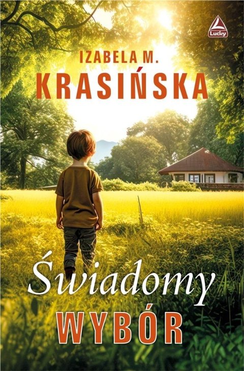 Świadomy wybór Świadomy wybór