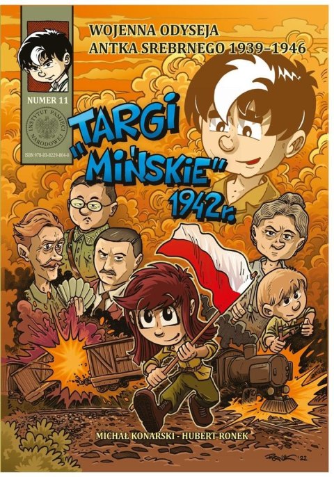 Wojenna Odyseja.. T.11 Targi mińskie 1942 r. Wojenna Odyseja.. T.11 Targi mińskie 1942 r.