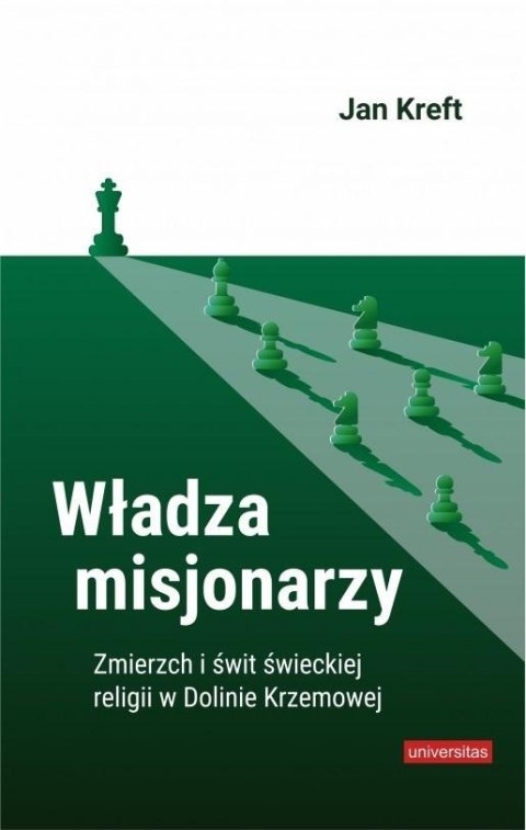 Władza misjonarzy. Zmierzch i świt świeckiej.. Władza misjonarzy. Zmierzch i świt świeckiej..