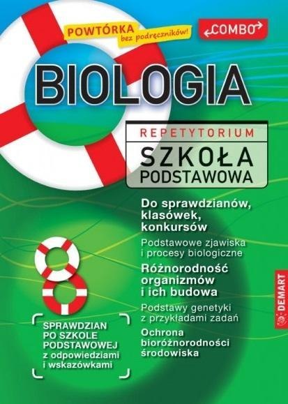 Biologia. Repetytorium. Szkoła podstawowa Biologia. Repetytorium. Szkoła podstawowa