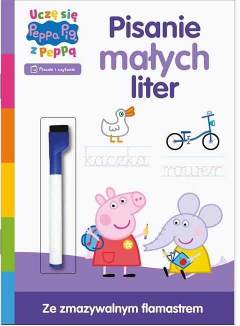 Peppa pig. Uczę się z Peppą. Pisanie małych liter Peppa pig. Uczę się z Peppą. Pisanie małych liter