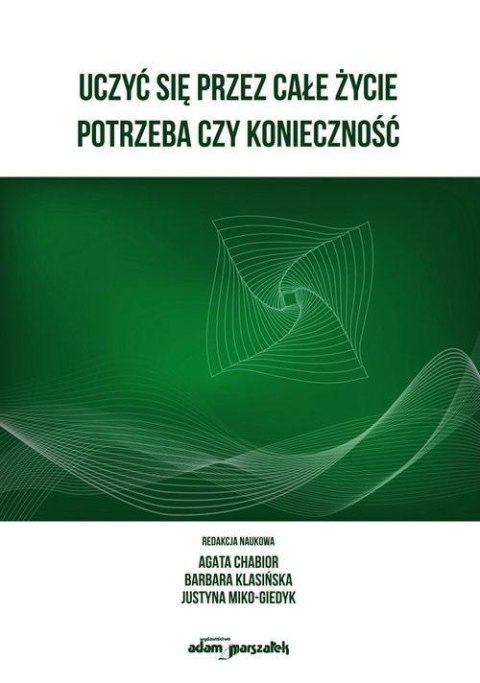 Uczyć się przez całe życie Uczyć się przez całe życie