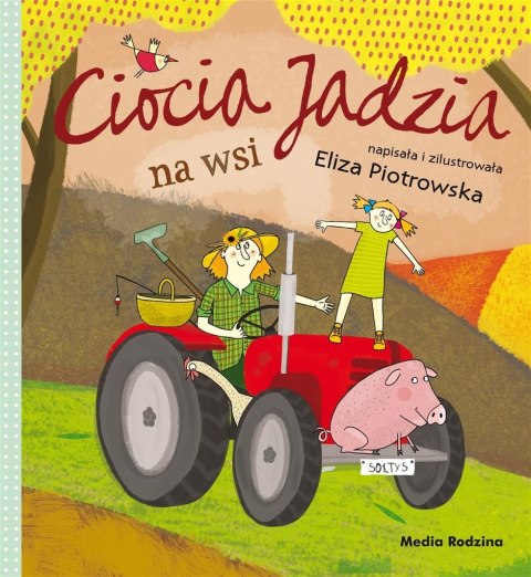 Ciocia Jadzia na wsi Ciocia Jadzia na wsi