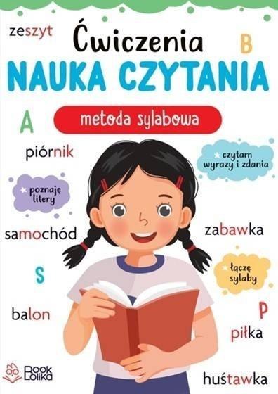 Ćwiczenia. Nauka czytania metodą sylabową Ćwiczenia. Nauka czytania metodą sylabową