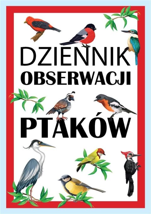 Dziennik Obserwacji Ptaków Dziennik Obserwacji Ptaków