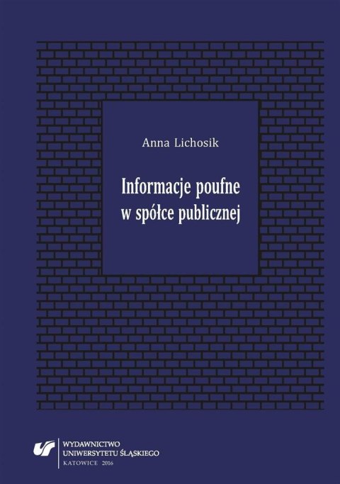 Informacje poufne w spółce publicznej Informacje poufne w spółce publicznej