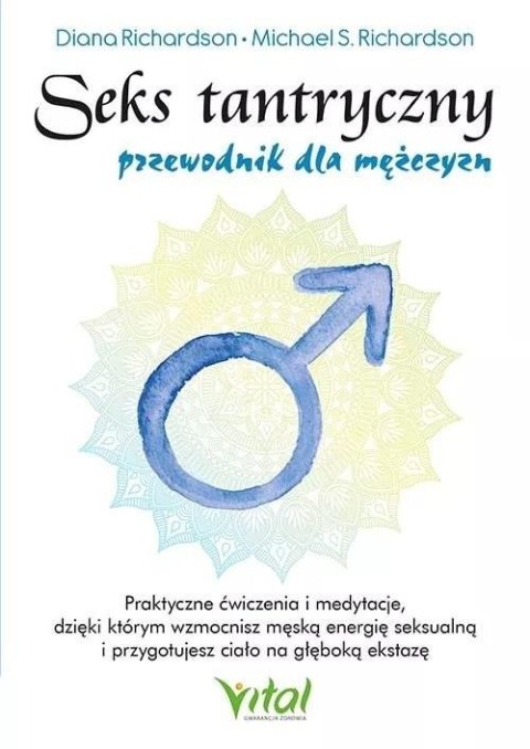 Seks tantryczny przewodnik dla mężczyzn Seks tantryczny przewodnik dla mężczyzn