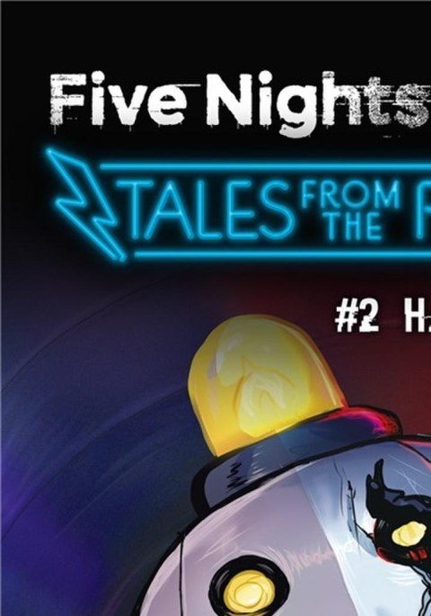 Five Nights at Freddy's. Tales from the... T.2 Five Nights at Freddy's. Tales from the... T.2