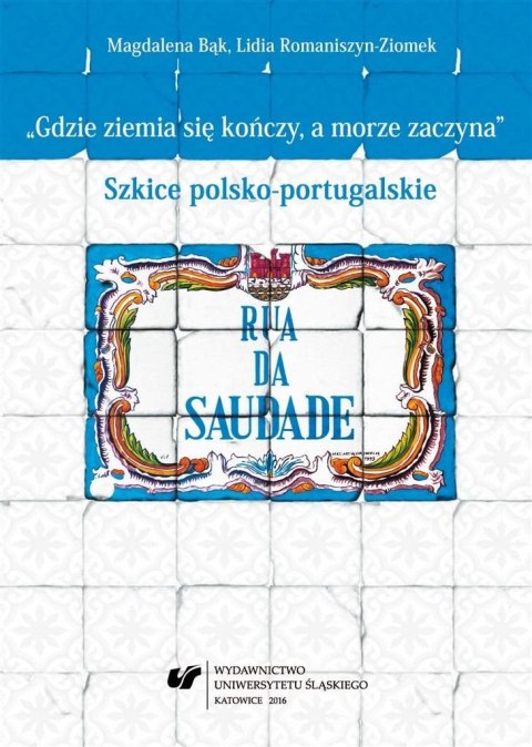 Gdzie ziemia się kończy, a morze zaczyna Gdzie ziemia się kończy, a morze zaczyna