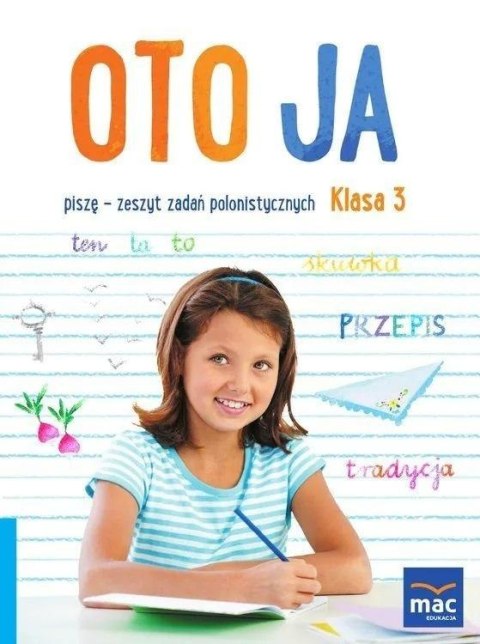 Oto ja SP 3 Piszę + zakładka Oto ja SP 3 Piszę + zakładka