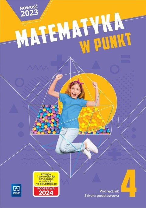 Matematyka SP 4 Matematyka w punkt podręcznik Matematyka SP 4 Matematyka w punkt podręcznik