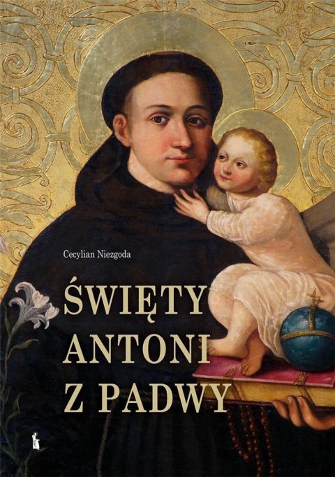 Święty Antoni z Padwy Święty Antoni z Padwy