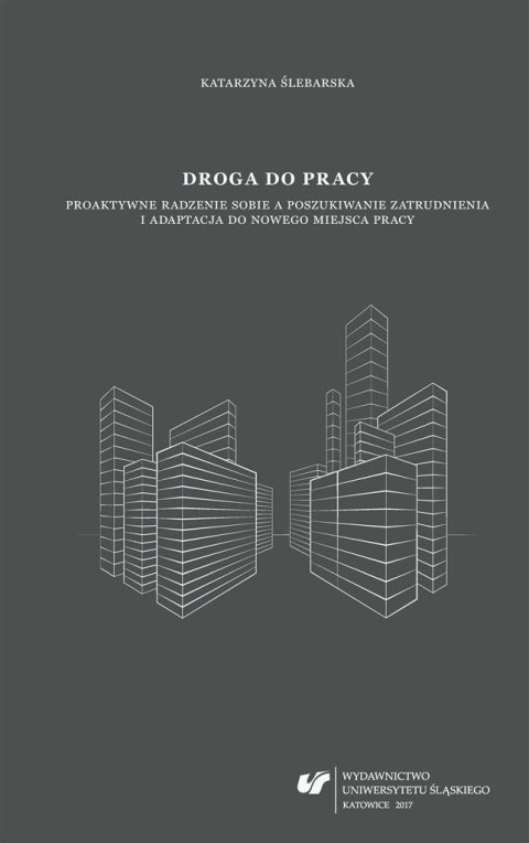Droga do pracy. Proaktywne radzenie sobie... Droga do pracy. Proaktywne radzenie sobie...
