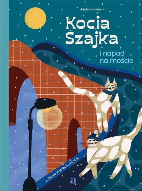 Kocia Szajka i napad na moście Kocia Szajka i napad na moście