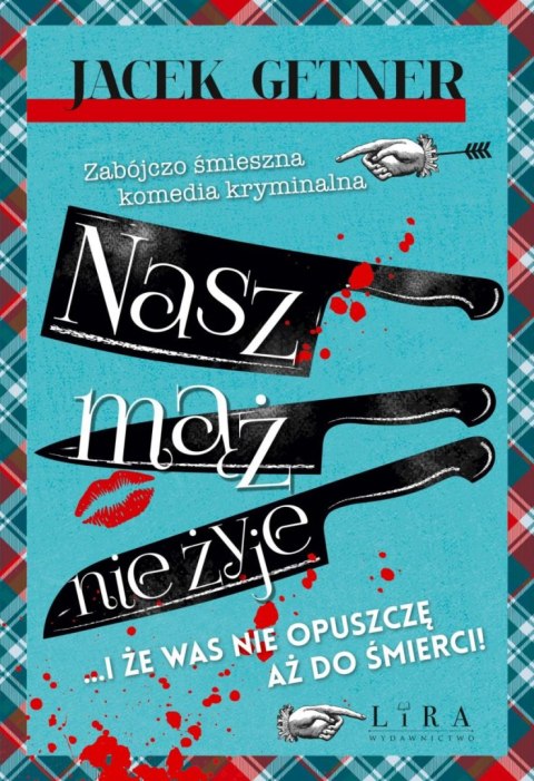 Nasz mąż nie żyje Nasz mąż nie żyje
