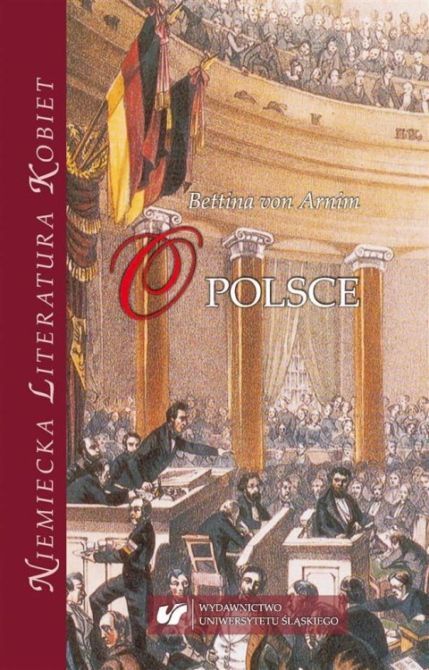 Bettina von Arnim: "O Polsce" Bettina von Arnim: "O Polsce"