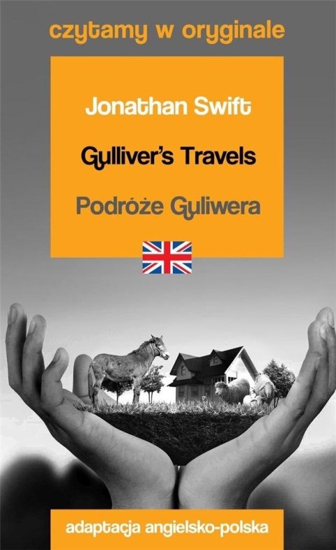 Czytamy w oryginale - Gulliver's Travels Czytamy w oryginale - Gulliver's Travels