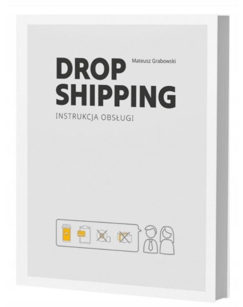 Dropshipping Instrukcja Obsługi Dropshipping Instrukcja Obsługi