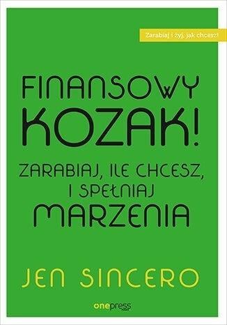 Finansowy kozak. Zarabiaj, ile chcesz... Finansowy kozak. Zarabiaj, ile chcesz...