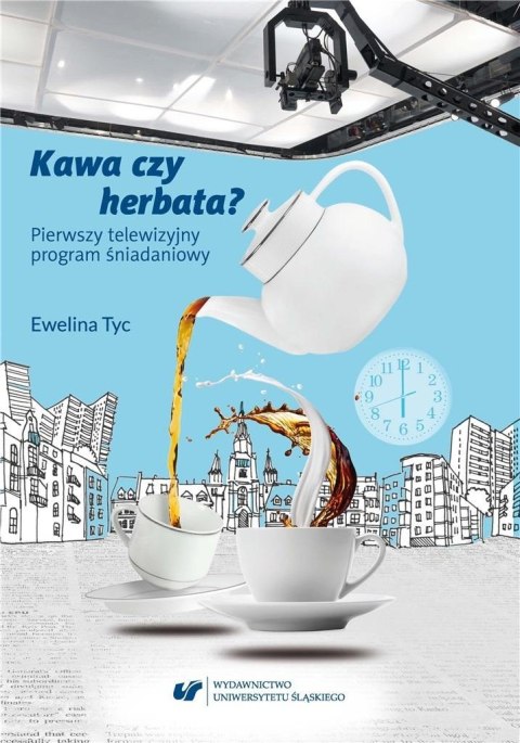 Kawa czy herbata? Pierwszy telewizyjny program... Kawa czy herbata? Pierwszy telewizyjny program...