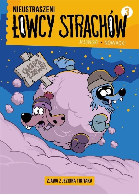 Nieustraszeni Łowcy Strachów T.3 Zjawa z jezio