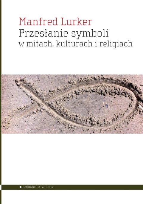 Przesłanie symboli w mitach, kulturach i religiach Przesłanie symboli w mitach, kulturach i religiach