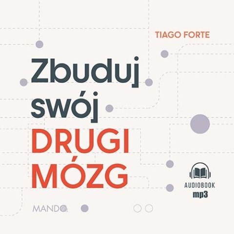 Zbuduj swój Drugi Mózg audiobook Zbuduj swój Drugi Mózg audiobook