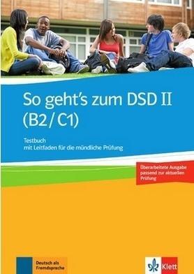 So geht's zum DSD II (B2/C1) Neue Ausgabe So geht's zum DSD II (B2/C1) Neue Ausgabe