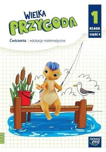 Wielka przygoda neon SP 1 Matematyka Ćw. cz.4 2023 Wielka przygoda neon SP 1 Matematyka Ćw. cz.4 2023
