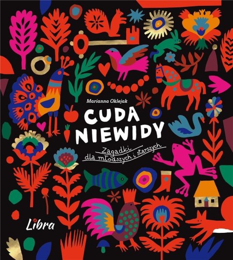 Cuda niewidy. Zagadki dla młodszych i starszych Cuda niewidy. Zagadki dla młodszych i starszych