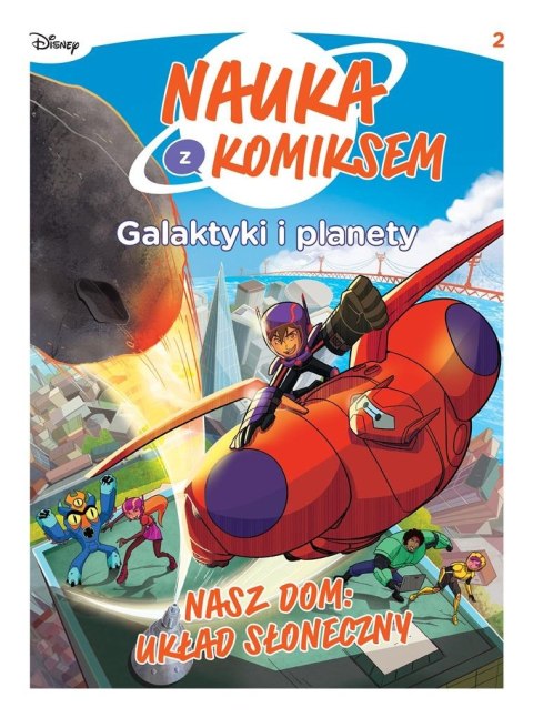 Galaktyki i planety T.2 Nasz dom: Układ Słoneczny Galaktyki i planety T.2 Nasz dom: Układ Słoneczny