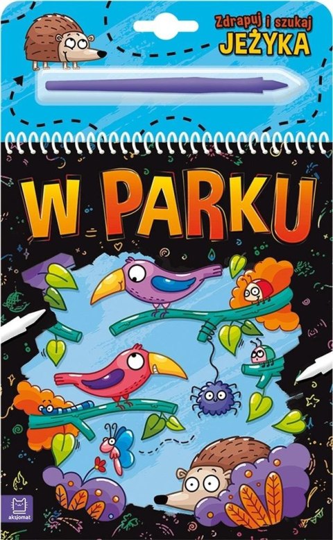 Zdrapuj i szukaj jeżyka. W parku Zdrapuj i szukaj jeżyka. W parku