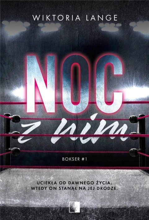 Bokser T.1 Noc z nim Bokser T.1 Noc z nim