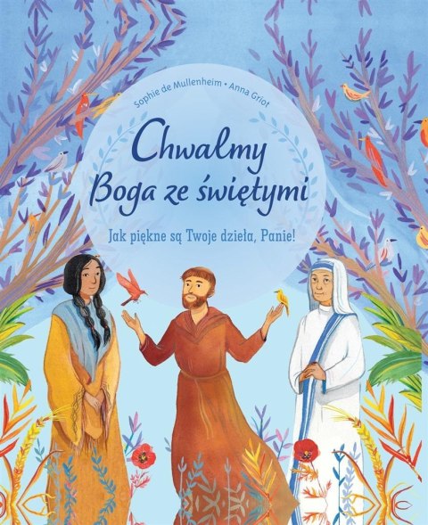 Chwalmy Boga ze świętymi Chwalmy Boga ze świętymi