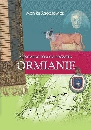 Kresowego Pokucia początek. Ormianie Kresowego Pokucia początek. Ormianie