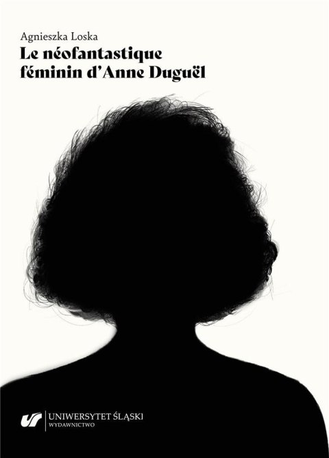 Le neofantastique feminin d'Anne Duguel Le neofantastique feminin d'Anne Duguel