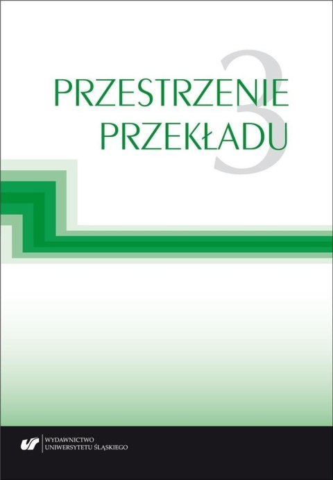 Przestrzenie przekładu T.3 Przestrzenie przekładu T.3
