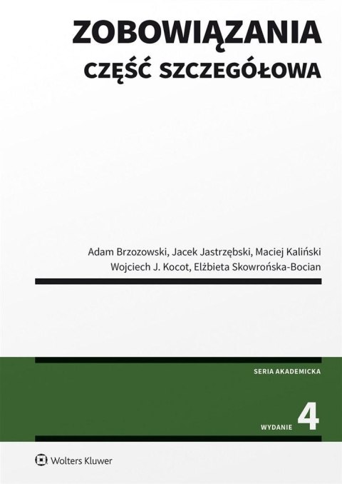 Zobowiązania. Część szczegółowa w.4 Zobowiązania. Część szczegółowa w.4