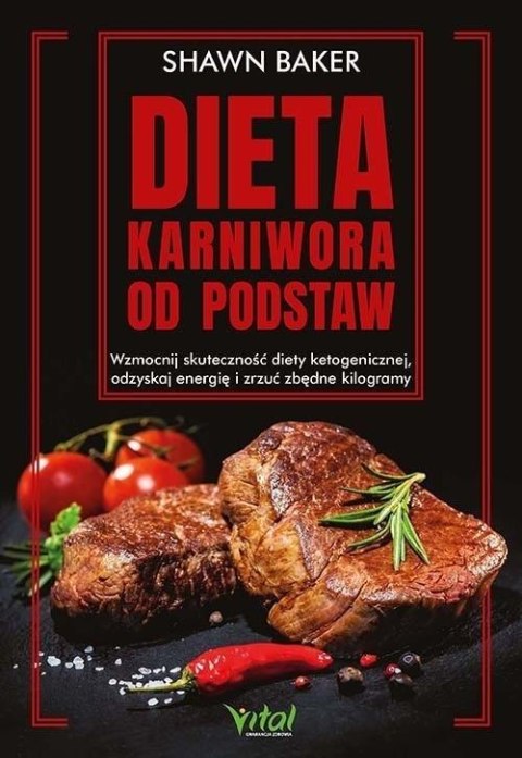 Dieta karniwora od podstaw Dieta karniwora od podstaw