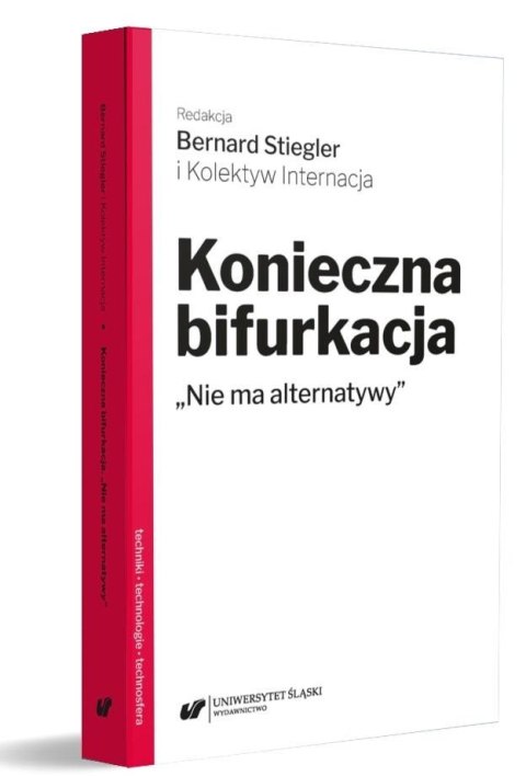 Konieczna bifurkacja. "Nie ma alternatywy" Konieczna bifurkacja. "Nie ma alternatywy"