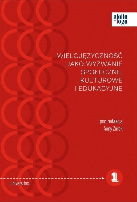 Wielojęzyczność jako wyzwanie społeczne.. Wielojęzyczność jako wyzwanie społeczne..