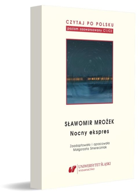 Czytaj po polsku T.11 Sławomir Mrożek: Nocny... Czytaj po polsku T.11 Sławomir Mrożek: Nocny...