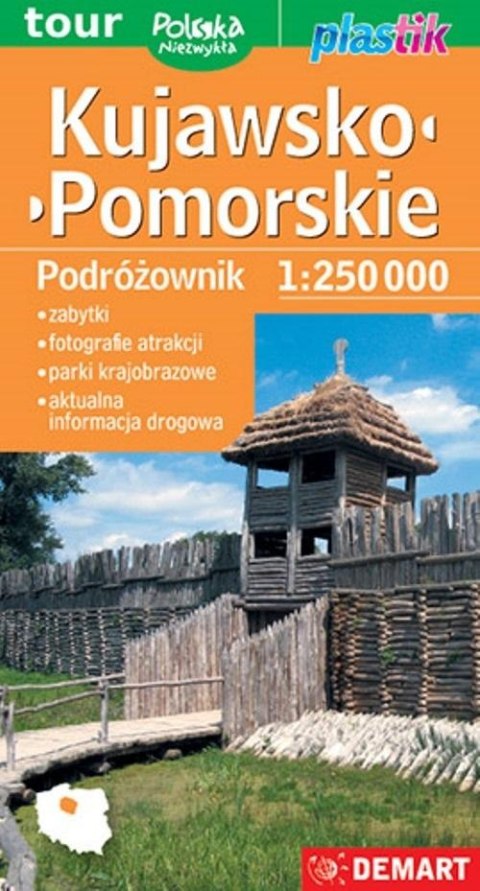 Kujawsko-pomorskie Podróżownik 1:250 000 Kujawsko-pomorskie Podróżownik 1:250 000