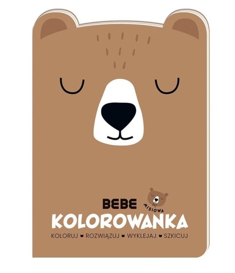 Kolorowanka A4 16 90g Miś Bebe Kolorowanka A4 16 90g Miś Bebe