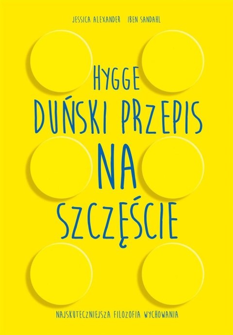 Hygge. Duński przepis na szczęście Hygge. Duński przepis na szczęście