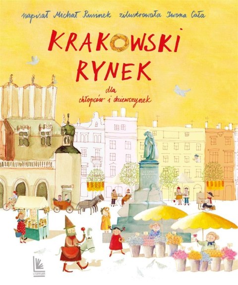 Krakowski Rynek dla chłopców i dziewczynek Krakowski Rynek dla chłopców i dziewczynek