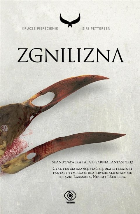 Krucze pierścienie T.2 Zgnilizna Krucze pierścienie T.2 Zgnilizna