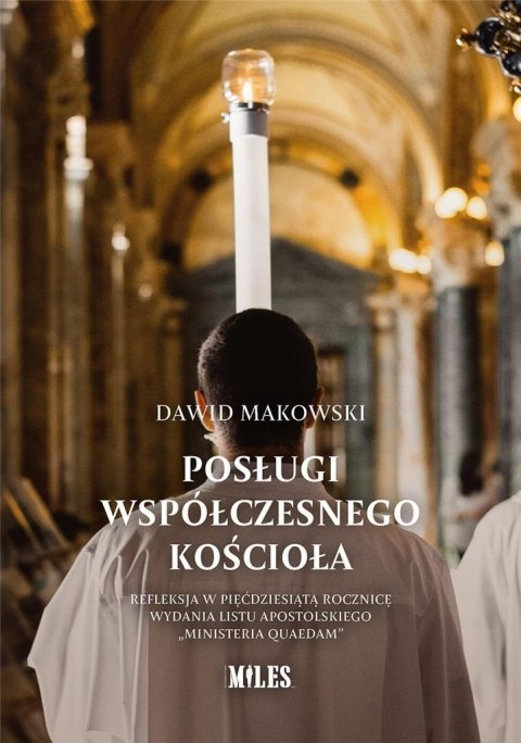 Posługi współczesnego kościoła Posługi współczesnego kościoła